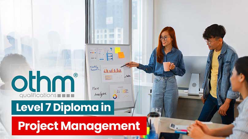 OTHM Level 7 Diploma in Project Management
